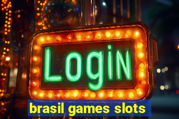 brasil games slots